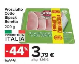 Carrefour Prosciutto Cotto Bipack Beretta offerta
