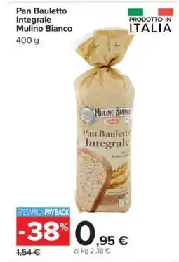 Carrefour Pan Bauletto Integrale Mulino Bianco offerta