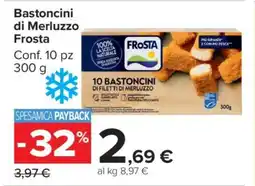 Carrefour BASTONCINI DI MERLUZZO FROSTA offerta