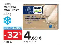 Carrefour Filetti Merluzzo MSC Frosta offerta
