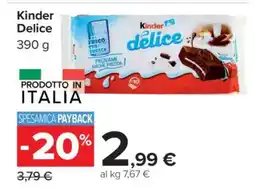 Carrefour Kinder Delice offerta