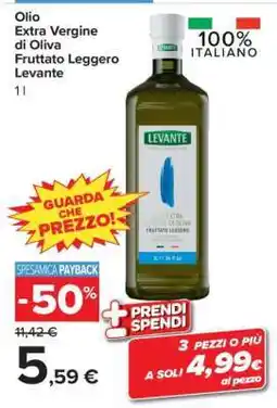 Carrefour Olio Extra Vergine di Oliva Fruttato Leggero Levante offerta
