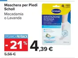 Carrefour Maschera per Piedi Scholl offerta