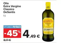 Carrefour Olio Extra Vergine Classico DeSantis offerta