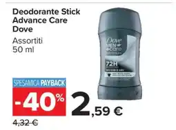 Carrefour Deodorante Stick Advance Care Dove offerta