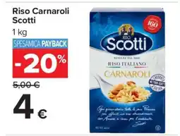 Carrefour RISO CARNAROLI SCOTTI offerta
