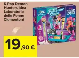 Carrefour K-Pop Demon Hunters Idea Laboratorio delle Penne Clementoni offerta