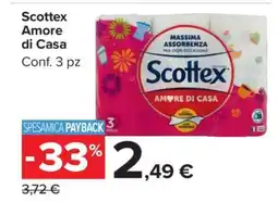 Carrefour SCOTTEX Amore di Casa offerta