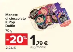 Carrefour Monete di cioccolato K Pop Dolfin offerta