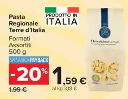 Carrefour Pasta Regionale Terre d’Italia offerta