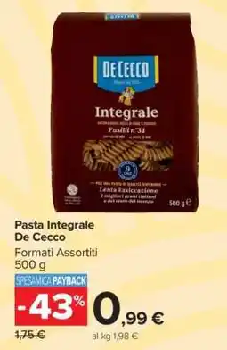 Carrefour Pasta Integrale De Cecco offerta