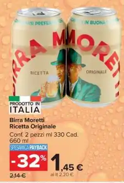 Carrefour BIRRA MORETTI RICETTA ORIGINALE offerta