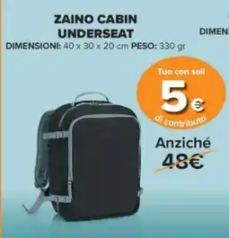 Carrefour ZAINO CABIN UNDERSEAT offerta