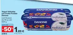 Carrefour Yogurt Vellutato con Frutta Frullata Danone offerta
