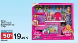 Carrefour Barbie Chiosco dello Zucchero Filato Mattel offerta