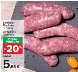 Carrefour Salsiccia Macinata di Suino offerta