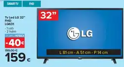 Carrefour Tv Led LG 32” FHD offerta