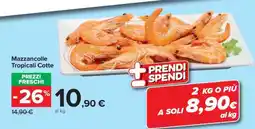 Carrefour Mazzancolle Tropicali Cotte offerta