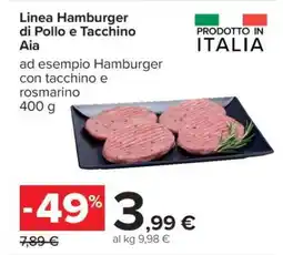 Carrefour Linea Hamburger di Pollo e Tacchino Aia offerta