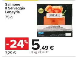 Carrefour Salmone Il Selvaggio Labeyrie offerta