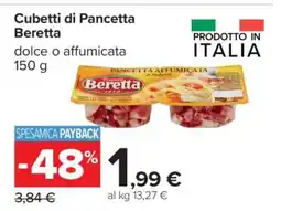 Carrefour Cubetti di Pancetta Beretta offerta