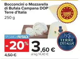 Carrefour Bocconcini o Mozzarella di Bufala Campana DOP Terre d’Italia offerta