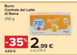 Carrefour Burro Centrale del Latte di Roma offerta