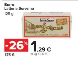 Carrefour Burro Latteria Soresina offerta