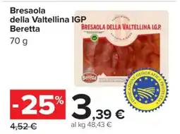Carrefour Bresaola della Valtellina IGP Beretta offerta