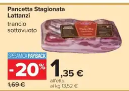 Carrefour Pancetta Stagionata Lattanzi offerta