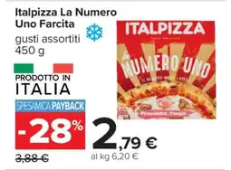 Carrefour Italpizza La Numero Uno Farcita offerta