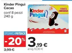Carrefour Kinder Pinguì Cacao offerta