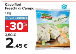 Carrefour Cavolfiori Freschi di Campo offerta