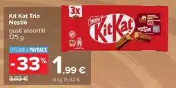 Carrefour Kit Kat Trio Nestlé offerta