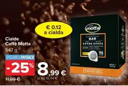 Carrefour CIALDE CAFFE’ MOTTA offerta
