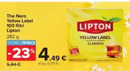 Carrefour The Nero Yellow Label 100 filtri Lipton offerta