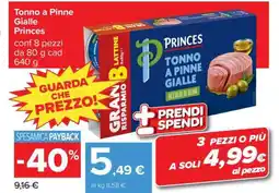 Carrefour Tonno a Pinne Gialle Princes offerta
