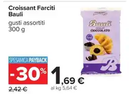Carrefour Croissant Farciti Bauli offerta
