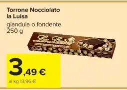 Carrefour Torrone Nocciolato la Luisa offerta