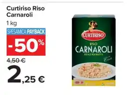 Carrefour CURTIRISO RISO CARNAROLI offerta