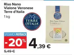 Carrefour Riso Nano Vialone Veronese Terre d’Italia offerta