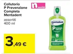 Carrefour Collutorio P Prevenzione Completa Mentadent offerta