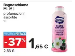 Carrefour Bagnoschiuma Mil Mil offerta