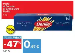 Carrefour Pasta di Semola di Grano Duro Barilla offerta