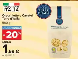 Carrefour Orecchiette o Cavatelli Terre d’Italia offerta