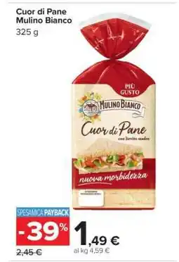 Carrefour CUOR DI PANE MULINO BIANCO offerta