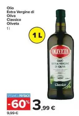 Carrefour Olio Extra Vergine di Oliva Classico Oliveta offerta