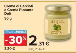Carrefour Crema di Carciofi o Crema Piccante Dolì offerta