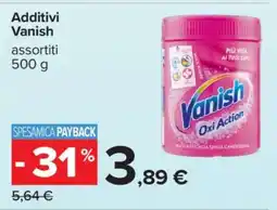 Carrefour Additivi Vanish offerta