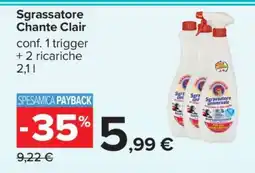 Carrefour Sgrassatore Chante Clair offerta